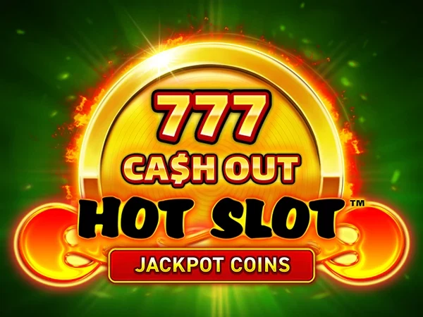 Artwork Hot Slot™: 777 Cash Out