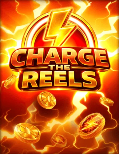 Artwork Charge the Reels