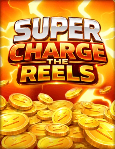 Artwork Super Charge the Reels
