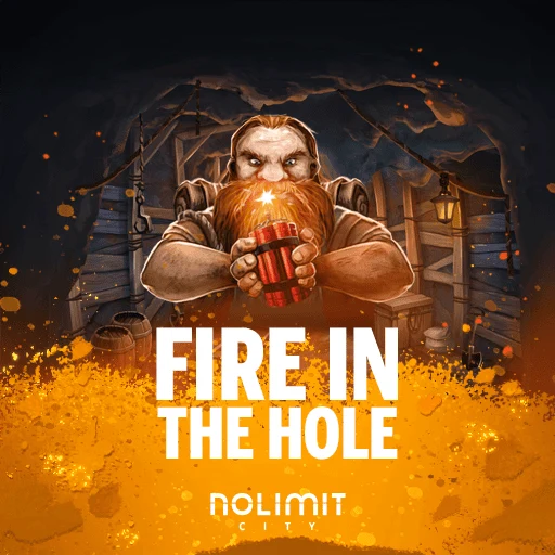 Fire In The Hole