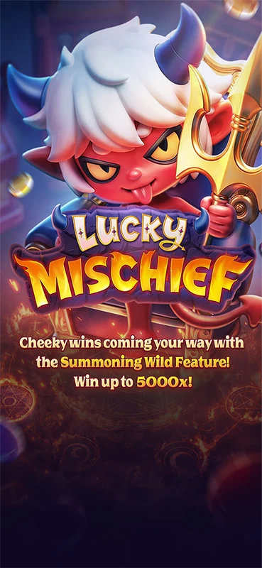 Lucky Mischief