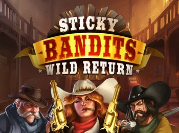 Artwork Sticky Bandits Wild Return