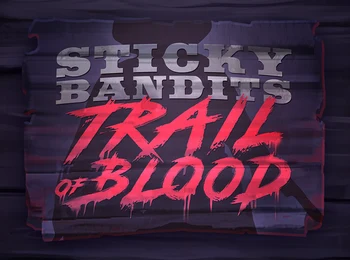 Artwork Sticky Bandits Trail Of Blood