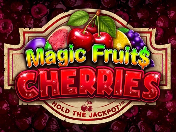 Artwork Magic Fruit$: Cherries